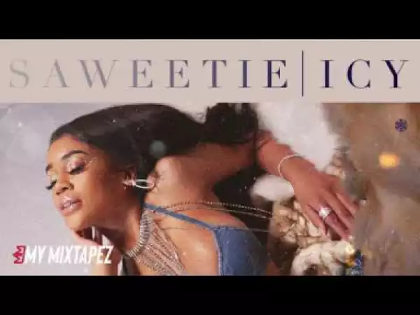 Saweetie - ICY